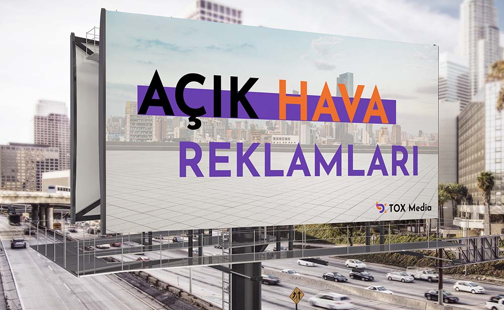 Açık Hava Reklamları Nedir?